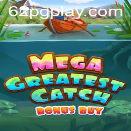 MegaGreatestCatchBonusBuy: Mergulhe na Aventura do Século